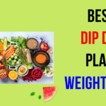 Dip Diet Plan